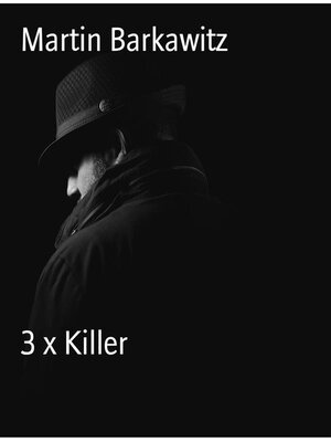 cover image of 3 x Killer